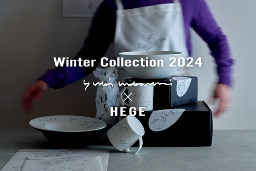 ［NEW RELEASE］Winter Collection 2024 | Yuki MIKAMI × HEGE